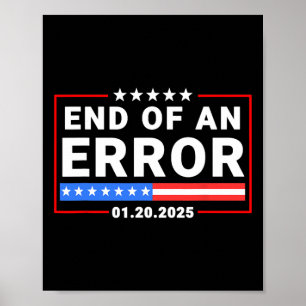 Einde van een fout Trump 20 januari 2025 Inaugurat Poster