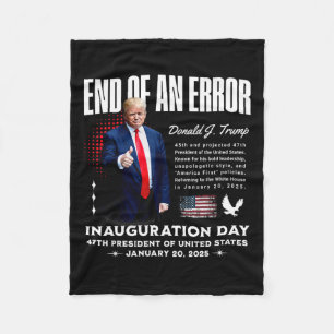 Einde van een fout - Trump Inauguratie Dag Memorab Fleece Deken