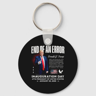 Einde van een fout - Trump inauguratie dag memorab Sleutelhanger