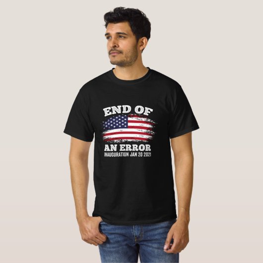 Einde van fout Biden Harris Inauguration 2021 T-shirt (Voorkant volledig)
