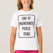Einde van het onderhouden verkeersbord t-shirt (Voorkant)