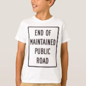 Einde van het onderhouden verkeersbord t-shirt (Voorkant)
