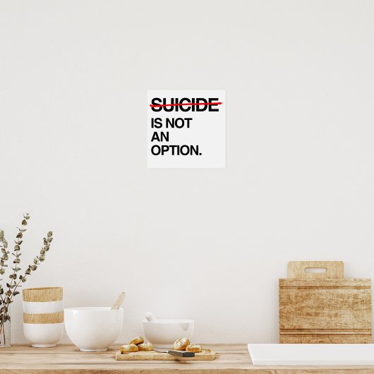 EINDE ZOALS HET GEEN OPTIE IS POSTER (Keuken)