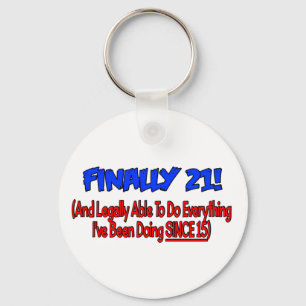Eindelijk 21! sleutelhanger