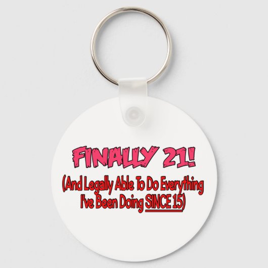 Eindelijk 21! sleutelhanger (Voorkant)
