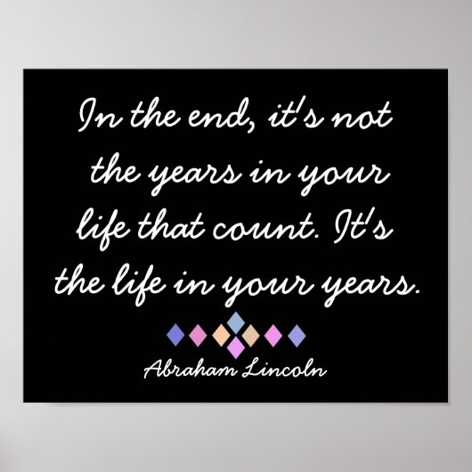 Eindelijk - Abraham Lincoln citaat - afdruk Poster (Voorkant)
