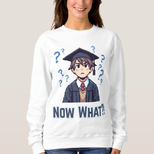 Eindelijk afgestudeerd.. Wat nu?! Trui (Voorkant)