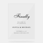 Eindelijk Black Script bruiloft welkom Acryl Bord (Voorkant)