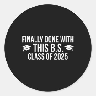 Eindelijk gedaan met deze BS CL van 2025 - Afstude Ronde Sticker