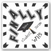 EINDELIJK! Gefeliciteerd met het Afstudeerder! Sticker (Voorkant)