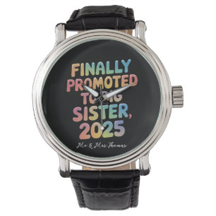 Eindelijk gepromoveerd tot Big Sister 2025 Schatti Horloge