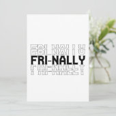 Eindelijk Grappig Casual Vrijdag Weekend Feestje C Kaart (Staand voorkant)