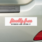 Eindelijk gratis Funny Divorce Bumpersticker (Op auto)