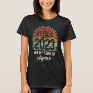 Eindelijk in beslag genomen 2023 Mijn probleem nie T-shirt