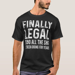 Eindelijk juridische grappige 21e verjaardag 2002 t-shirt