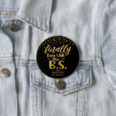 Eindelijk klaar met deze B.S. Black & Gold Glitter Ronde Button 7,6 Cm (In situ)