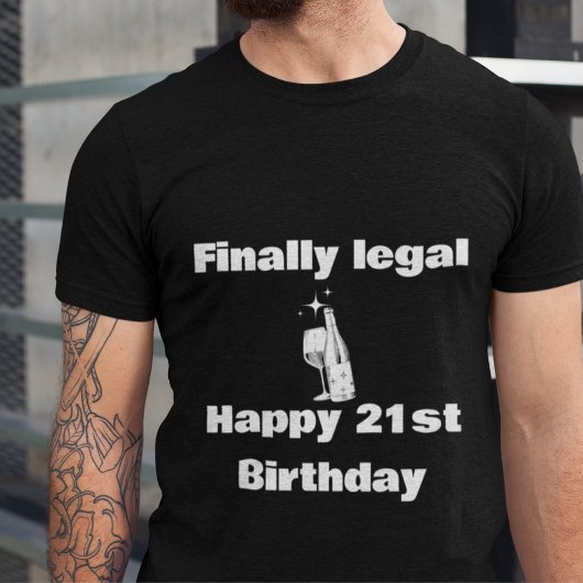 Eindelijk Legaal Gelukkig 21e Verjaardag Shirten g T-shirt