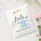 Eindelijk Mrs en Mrs Bruiloftsreceptie Bedankzakje (Gezegeld)