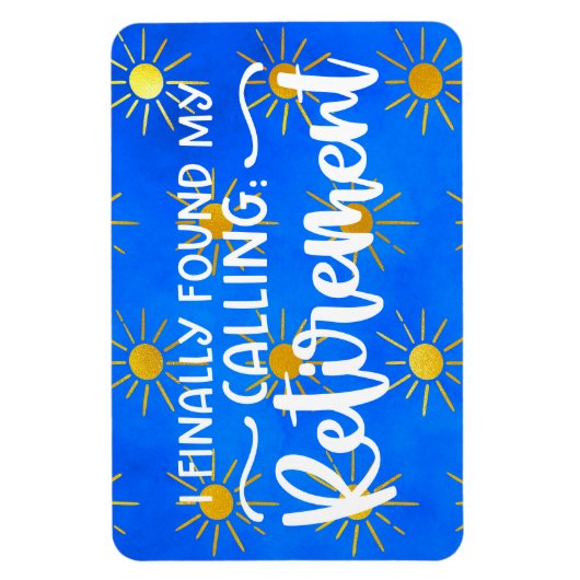 Eindelijk vond ik mijn roeping: Pensioen - Cruise  Magneet (Verticaal)