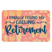 Eindelijk vond ik mijn roeping: Pensioen - Cruise Magneet (Horizontaal)