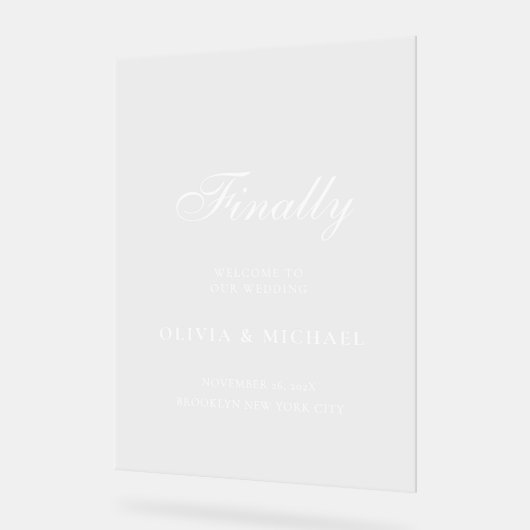 Eindelijk White Script Wedding Welkom Acryl Bord (Hoek)