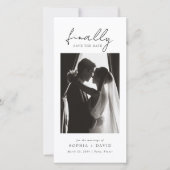 Eindelijk | Zwart en Wit bladwijzer foto bruiloft Save The Date (Voorkant)