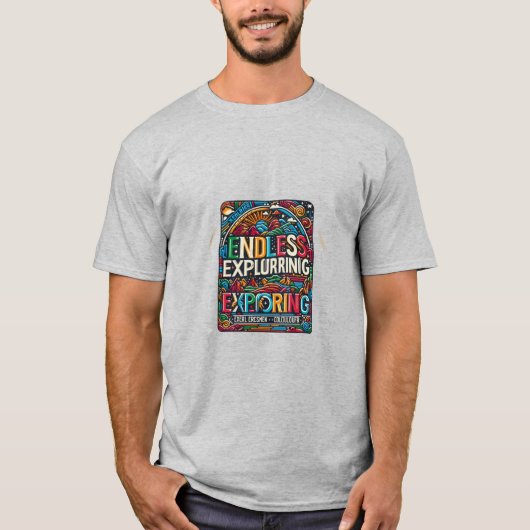 Eindeloos verkennen t-shirt (Voorkant)