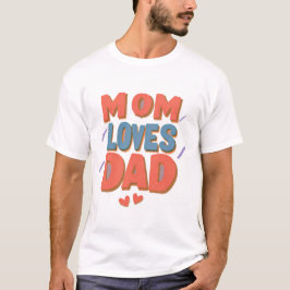 Eindeloze liefde: een eerbetoon aan papa en mama t-shirt