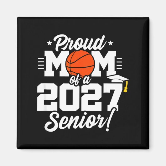 Eindexamenklas 2027 basketbal trotse moeder magneet (Voorkant)