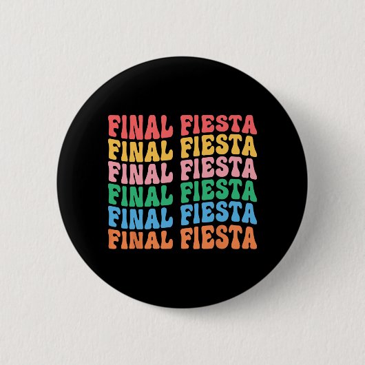 Eindfeest Bruidsmeisjes Team Overeenkomstige Bache Ronde Button 5,7 Cm (Voorkant)
