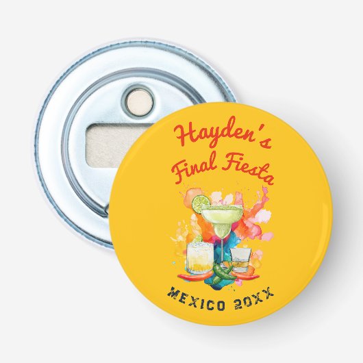 Eindfeest Meidenweekend Mexico Bruidsmeisjesreis Button Flesopener (Voorkant)