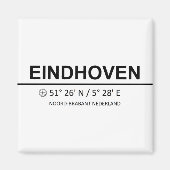 Eindhoven Coordinaten - Eindhoven Coordinates Magneet (Voorkant)