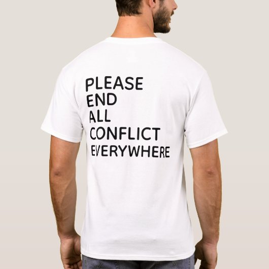 EINDIG AL HET CONFLICT OVERAL T-SHIRT (Achterkant)