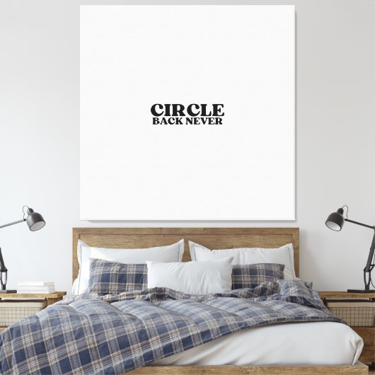 Eindigheid in Druk | Circle Back Never Gallery  Canvas Afdruk (Insitu (Slaapkamer))