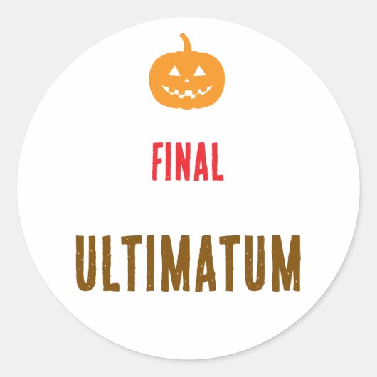 Eindtekst ultimatum ronde sticker (Voorkant)