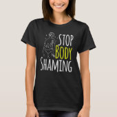 Eindweergave van body Shaming Mocking End T-shirt (Voorkant)