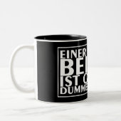 Einer von uns beiden ist gerade dümmer als ich 01 tweekleurige koffiemok (Links)
