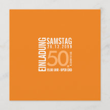 Einladung Geburtstag (Orange oder eigene Farben)