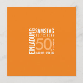 Einladung Geburtstag (Orange oder eigene Farben) Kaart