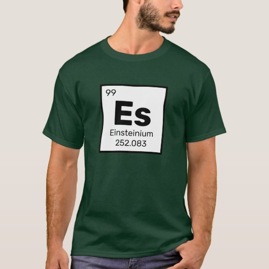 Einsteinium / Periodiek Tafel - Es Element T-shirt (Voorkant)