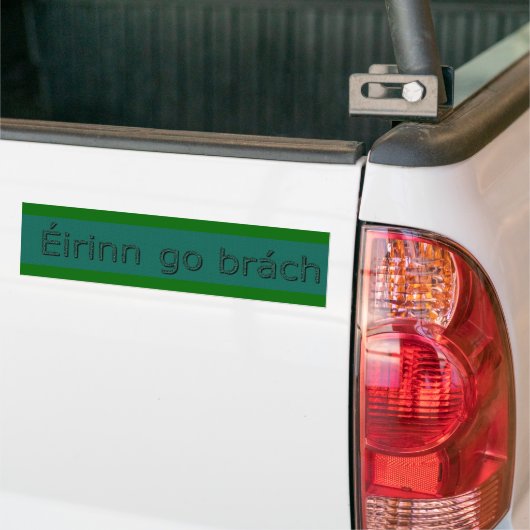 Eirinn gaat brach-Ireland Forever Bumpersticker (Op Truck)