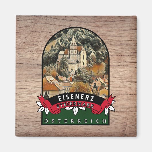Eisenerz Steiermark  Österreich Souvenir Magneet (Voorkant)