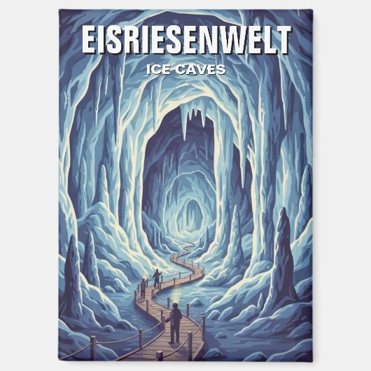 Eisriesenwelt Ices Caves Oostenrijk Reizen Magneet (Voorkant)