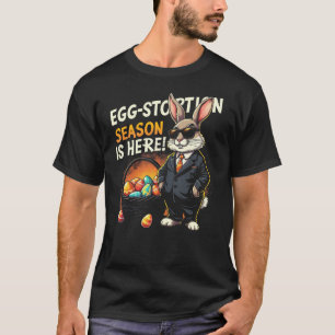 Eiverstoringsseizoen Funny Easter Bunny T-shirt