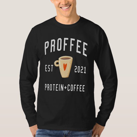 eiwit koffie proffee t-shirt (Voorkant)