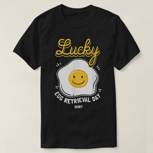 Eiwitherwinningsdag grappig cadeau voor IVF-transf T-shirt (Design voorkant)