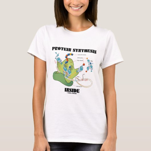 Eiwitsynthese binnen (celbiologie) t-shirt (Voorkant)