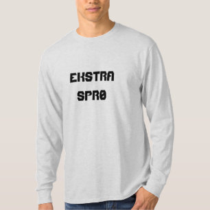 ekstra sprø, extra knapperig/gek in het Noors T-shirt