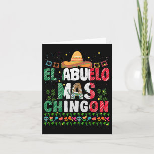 El Abuelo Mas Chingon Mexican Abuelito Fathers Day Kaart