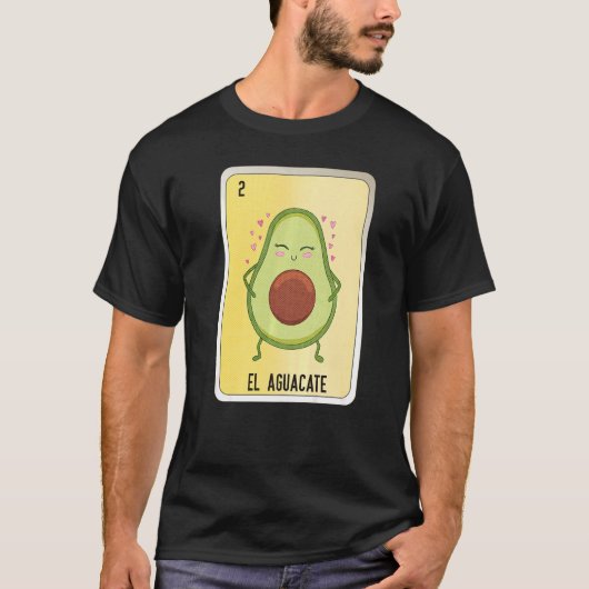 El Aguacate Mexican Slang Lottery Bingo Kaarten T-shirt (Voorkant)